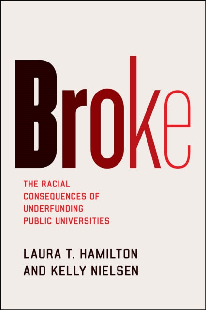 Binding: Paperback
Description: Public research universities were previously able to provide excellent education to white families thanks to healthy government funding.