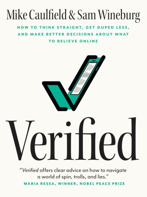 Binding: Paperback
Description: An indispensable guide for telling fact from fiction on the internet often in less than 30 seconds. The internet brings information to our fingertips almost instantly.
