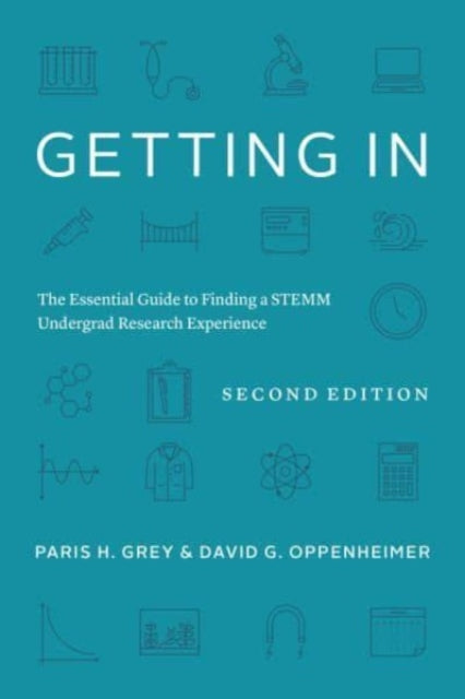 Binding: Paperback
Title: Getting In The Essential Guide To Finding A Stemm Undergrad Research Experience
Author(s): Oppenheimer David G.