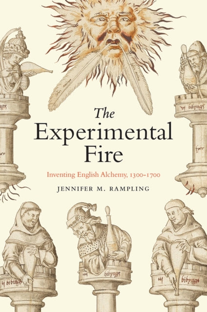 Binding: Paperback
Title: The Experimental Fire Inventing English Alchemy 1300 1700
Author(s): Rampling Jennifer M
Publisher: The University Of Chicago Press
Barcode: 9780226826547
Pages: 416 Pages, 19 Halftones, 2 Tables
Publication Date: 3/8/2023
Series: Synthesis
Category: Chemistry