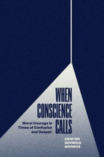 Binding: Paperback
Title: When Conscience Calls Moral Courage In Times Of Confusion And Despair
Author(s): Monroe Kristen Renwick
Publisher: The University Of Chicago Press
Barcode: 9780226829098
Pages: 256 Pages
Publication Date: 10/6/2023
Category: Society & Culture: General