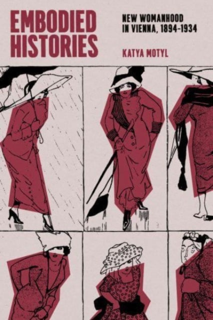 Binding: Paperback
Title: Embodied Histories New Womanhood In Vienna 1894 1934
Author(s): Motyl Katya
Publisher: The University Of Chicago Press
Barcode: 9780226832166
Pages: 304 Pages, 50 Halftones
Publication Date: 4/29/2024
Category: Gender Studies: Women