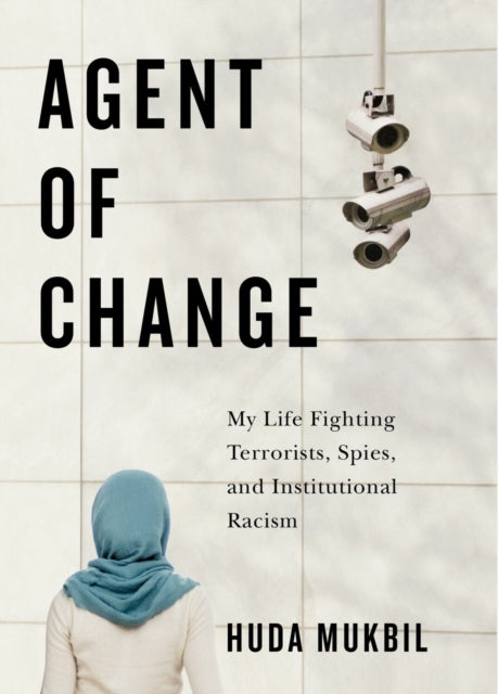 Binding: Hardcover
Description: Huda Mukbil shares her experiences as a Black Arab - Canadian Muslim intelligence officer with the Canadian Security Intelligence Service.