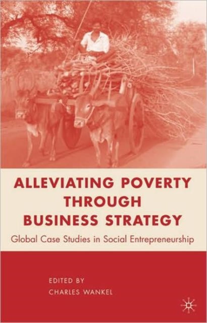 Binding: Paperback
Description: There is a growing realization that business development is the most effective weapon in fighting world poverty.
