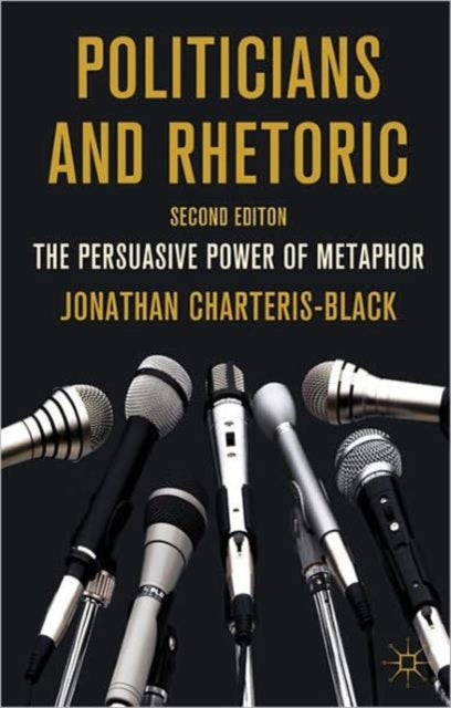 Binding: Paperback
Description: The language of persuasion looks both outwards and inwards: politicians promise a better future based on an evaluation of the current external reality but they communicate this vision by activating deep - seated ideas values and feelings that are hidden within the audience.