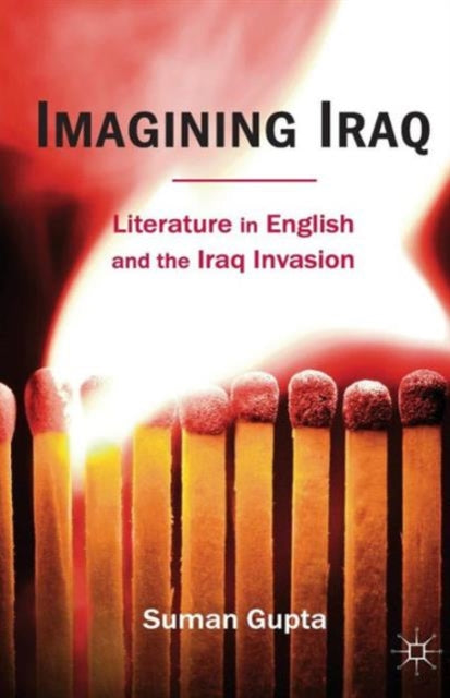 Binding: Paperback
Description: In the run - up to during and after the invasion of Iraq a large number of literary texts addressing that context were produced circulated and viewed as taking a position for or against the invasion or contributing political insights.