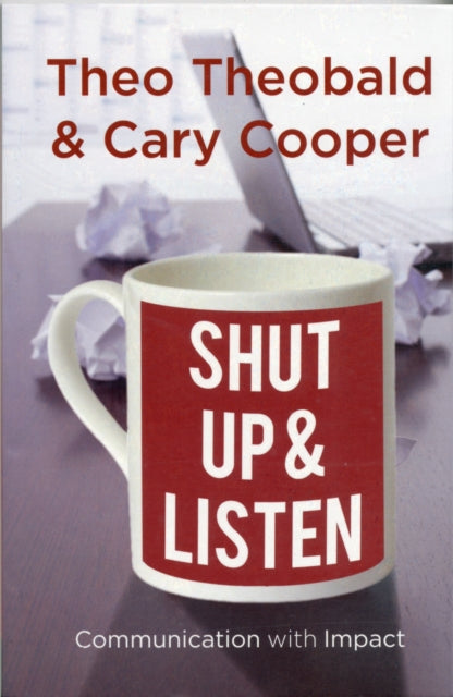 Shut Up And Listen Communication With Impact
