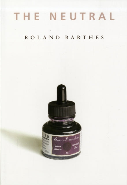 Binding: Paperback
Description: The Neutral (le neutre) escapes or undoes the paradigmatic binary oppositions that structure and produce meaning in Western thought and discourse.