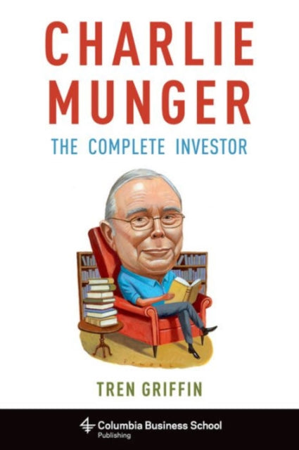 Binding: Hardcover
Description: This book presents the essential steps of Charlie Munger's investing strategy condensed from interviews speeches writings and shareholder letters and paired with commentary from fund managers value investors and business - case historians.