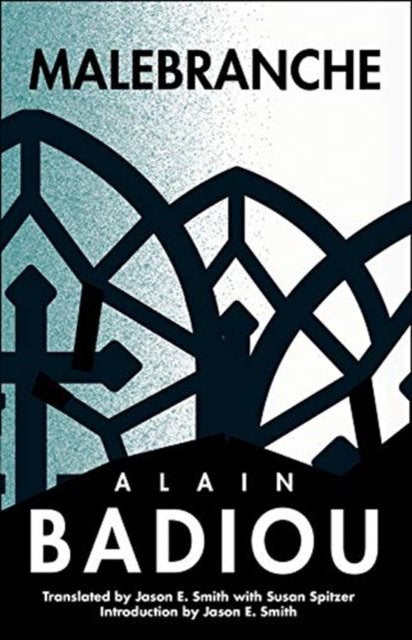 Binding: Hardcover
Description: Alain Badiou offers a tour de force encounter with a lesser - known seventeenth - century philosopher and theologian Nicolas Malebranche a contemporary and peer of Spinoza and Leibniz.