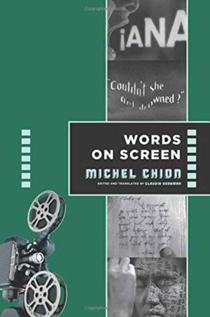 Chion Michel - Words On Screen - Paperback