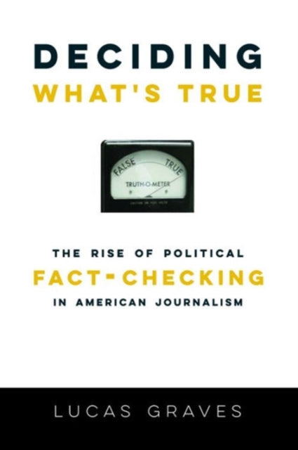 Binding: Paperback
Description: Over the past decade fact - checking outlets have shaken up the political world by holding public figures accountable for what they say.