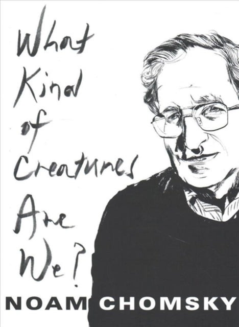 Binding: Paperback
Description: Noam Chomsky is widely known and deeply admired for being the founder of modern linguistics one of the founders of the field of cognitive science and perhaps the most avidly read political theorist and commentator of our time.
