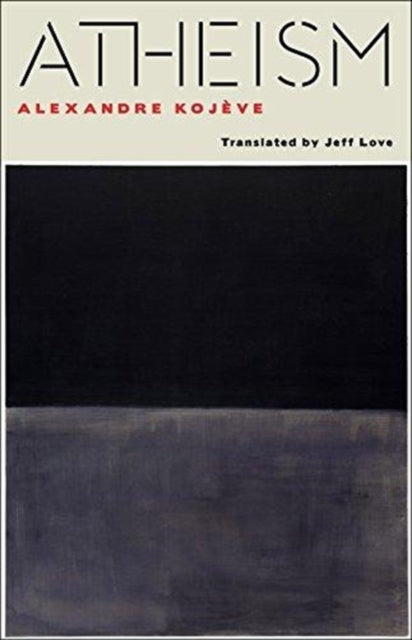 Binding: Hardcover
Description: Atheism is an erudite and open - ended exploration of profound questions of estrangement death suicide and the infinite that demonstrates the range and the provocative power of Alexandre Koj ve's thought.