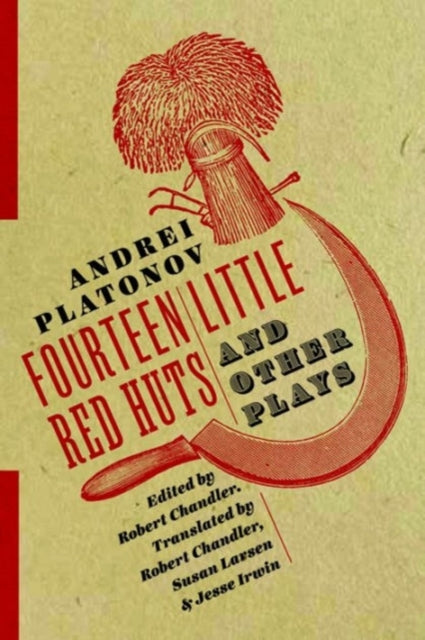 Binding: Paperback
Description: This essential collection of Andrei Platonov's plays presents The Hurdy - Gurdy Fourteen Little Red Huts and Grandmother's Little Hut.
