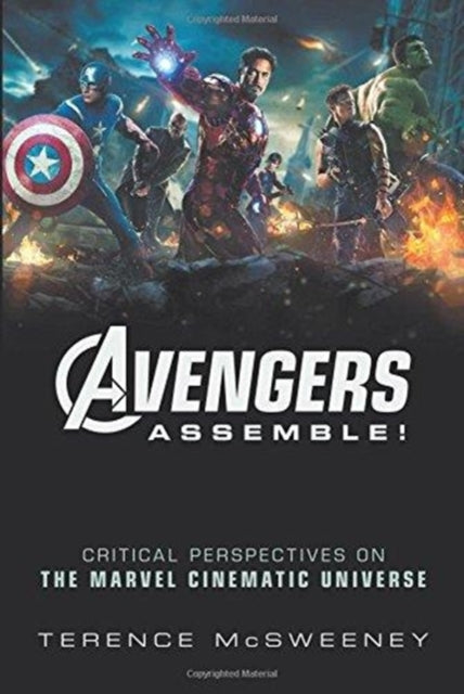 Binding: Paperback
Description: Avengers Assemble! explores the cinematic and televisual branches of the Marvel Cinematic Universe from a diverse range of critical perspectives.