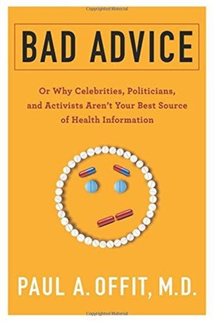 Binding: Hardcover
Description: Paul A. Offit shares hard - earned wisdom on the dos and don ts of battling misinformation. From conspiracy theories linking vaccines to autism to Holocaust and climate - change denial.