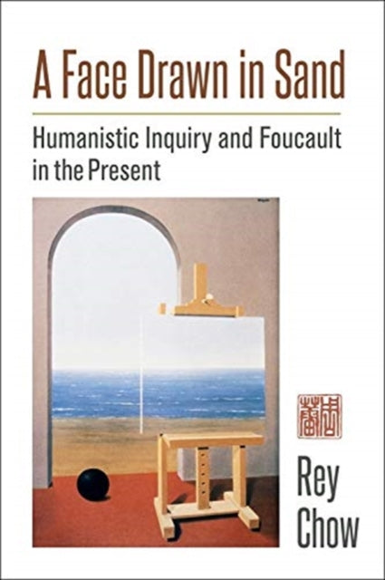 Binding: Paperback
Description: Rey Chow rearticulates the plight of the humanities in the age of global finance and neoliberal mores through a focus on Foucault's concept outside. She foregrounds a nonutilitarian approach stressing anew the intellectual and pedagogical objectives fundamental to humanistic inquiry.