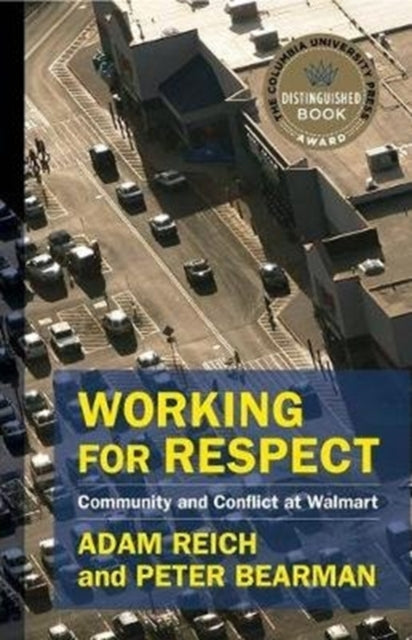 Binding: Paperback
Description: Adam Reich and Peter Bearman examine how Walmart workers make sense of their jobs in order to consider the nature of contemporary low - wage work as well as the obstacles and opportunities such workplaces present for social and economic justice.