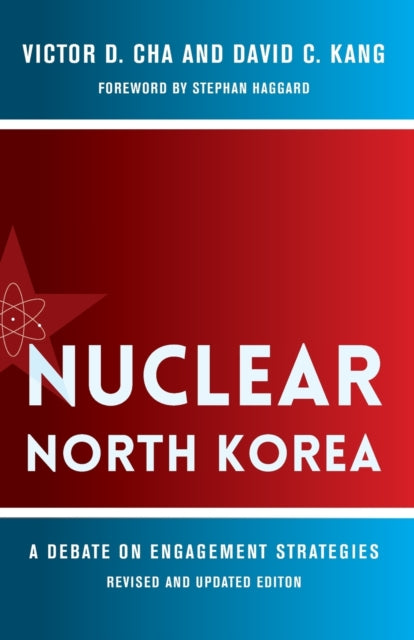 Binding: Paperback
Description: Nuclear North Korea was first published in 2003 amid the outbreak of a lasting crisis over the North Korean nuclear program.