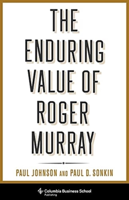 Binding: Hardcover
Description: Roger Murray (1911 1998) was a crucial figure in the history of value investing. This book offers a compelling account of Murray's multifaceted career alongside a series of remarkable lectures he gave late in his life that encapsulated his philosophy of investing.