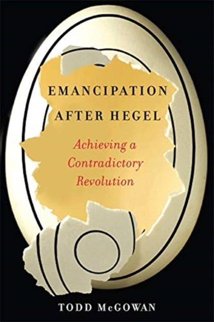 Binding: Paperback
Description: Simultaneously an introduction to Hegel and a fundamental reimagining of Hegel's project this book presents a radical Hegel for the twenty - first century. Todd Mc Gowan contends that the revolutionary core of Hegel's thought is contradiction.