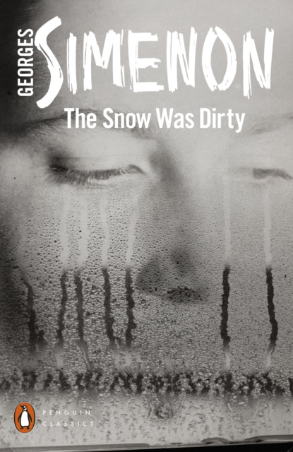 Binding: Paperback
Title: The Snow Was Dirty
Author(s): Simenon Georges
Publisher: Penguin Books Ltd
Barcode: 9780241258569
Pages: 304 Pages
Language: English
Publication Date: 4/17/2018
Series: Penguin Modern Classics
Category: Fiction In Translation