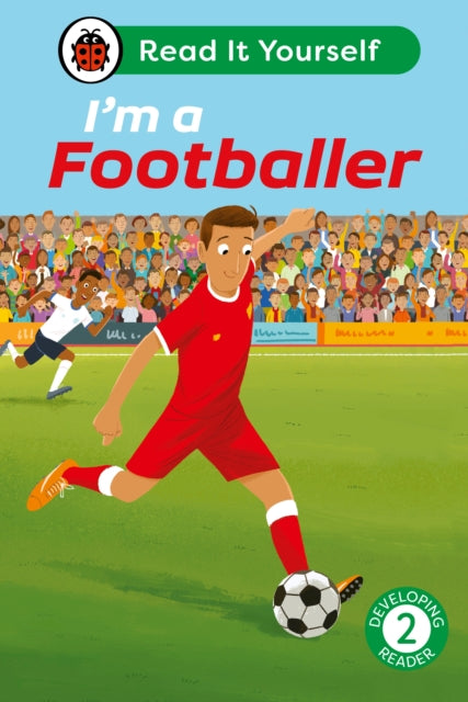 Binding: Hardcover
Description: Footballers must train hard. Learn about the special jobs that attackers defenders and goalkeepers do in a football match. I'm a Footballer is from Developing Reader Level 2.