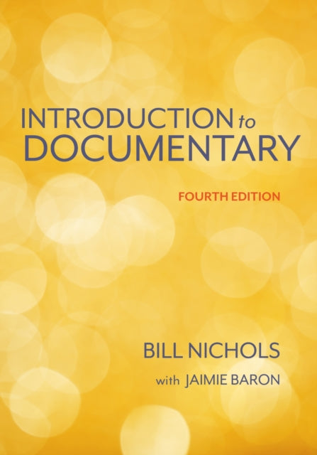 Binding: Paperback
Description: The fourth edition of Bill Nichols's best - selling text Introduction to Documentary has been vastly altered in its entirety to bring this indispensable textbook up to date and reconceptualize aspects of its treatment of documentaries past and present.
