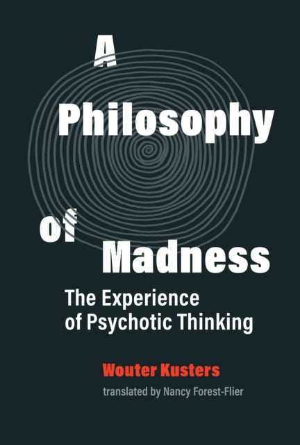 Binding: Hardcover
Description: The philosophy of psychosis and the psychosis of philosophy: a philosopher draws on his experience of madness. In this book philosopher and linguist Wouter Kusters examines the philosophy of psychosis and the psychosis of philosophy.