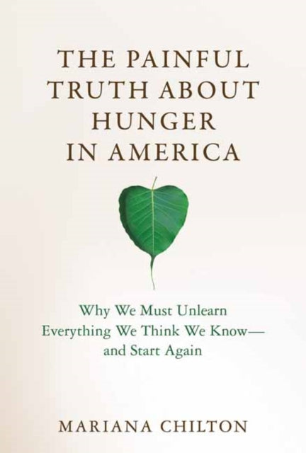 Binding: Hardcover
Description: Select Guide Rating
Title: The Painful Truth About Hunger In America Why We Must Unlearn Everything We Think We Know - - And Start Again
Author(s): Chilton Mariana
Publisher: Mit Press Ltd
Barcode: 9780262048309
Pages: 376 Pages, 3 Black And White Illus.