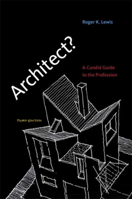 Binding: Paperback
Description: Select Guide Rating
Title: Architect? A Candid Guide To The Profession
Author(s): Lewis Roger K.