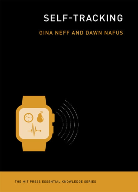 Binding: Paperback
Description: Select Guide Rating
Title: Self - Tracking
Author(s): Nafus Dawn (Researcher Intel Laboratories)
Publisher: Mit Press Ltd
Barcode: 9780262529129
Pages: 248 Pages, 4 B&W Illus.