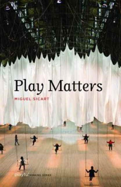 Binding: Paperback
Description: Why play is a productive expressive way of being human a form of understanding and a fundamental part of our well - being.