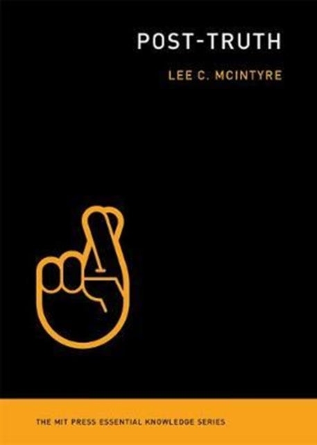 Binding: Paperback
Description: How we arrived in a post - truth era when alternative facts replace actual facts and feelings have more weight than evidence.