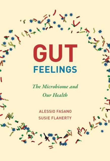 Binding: Paperback
Title: Gut Feelings The Microbiome And Our Health
Author(s): Flaherty Susie
Publisher: Mit Press Ltd
Barcode: 9780262543835
Pages: 552 Pages, 9 Black And White Illustrations
Publication Date: 3/22/2022
Category: Biology, Life Sciences