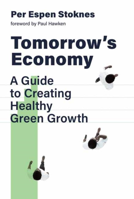 Binding: Paperback
Description: How we can achieve healthy growth - - more regenerative than destructive restoring equity rather than exacerbating inequalities. In Tomorrow's Economy Per Espen Stoknes reframes the hot - button issue of economic growth.