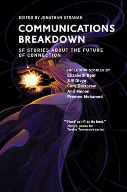 Binding: Paperback
Description: An exciting science fiction collection that looks at what future communication might look like and how our shifting relationships with technology could change this most human of capabilities.