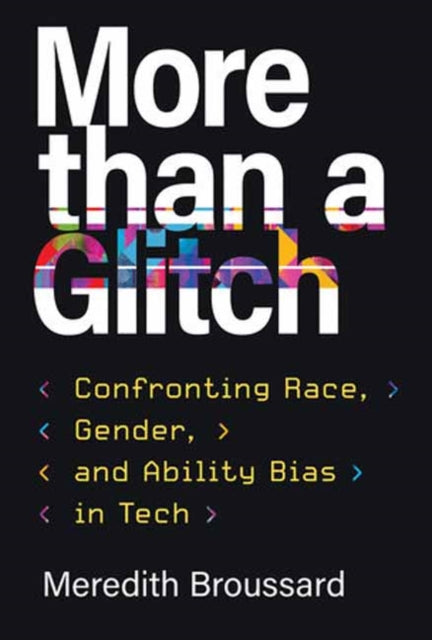 Binding: Paperback
Description: When technology reinforces inequality it's not just a glitch it's a signal that we need to redesign our systems to create a more equitable world. The word glitch implies an incidental error as easy to patch up as it is to identify.