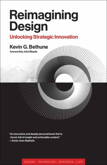 Binding: Paperback
Description: Select Guide Rating
Title: Reimagining Design Unlocking Strategic Innovation
Author(s): Bethune Kevin G.
Publisher: Mit Press Ltd
Barcode: 9780262548472
Pages: 208 Pages, 30 Black And White Illus.
Publication Date: 2/6/2024
Category: Economics