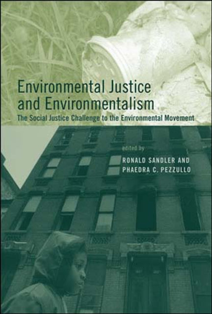 Binding: Paperback
Title: Environmental Justice And Environmentalism The Social Justice Challenge To The Environmental Movement
Brand: Mit Press Ltd
Barcode: 9780262693400
Pages: 368 Pages, 3 Illus.
