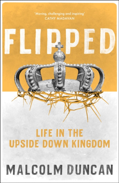Binding: Paperback
Description: Flipped: Life in the upside down Kingdom by Rev Malcolm Duncan paints a vision of what is possible when ordinary people catch a glimpse of God's radical call to follow the Lord Jesus and fully grasp the power and beauty of his upside - down kingdom.