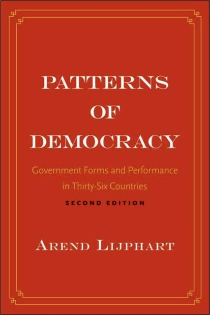 Binding: Paperback
Description: Offers an analysis of worldwide democratic institutions. Examining thirty - six democracies during period from 1945 to 2010, the author arrives at important - and unexpected - conclusions about what type of democracy works best.