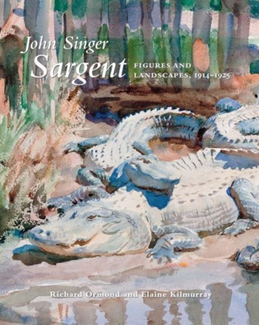 Kilmurray Elaine - John Singer Sargent Figures And Landscapes 1914 - 1925: The Complete Paintings Volume Ix - Hardcover