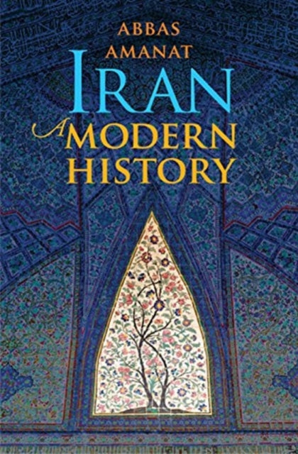 Binding: Paperback
Description: A masterfully researched and compelling history of Iran from the sixteenth century to the twenty - first
Title: Iran A Modern History
Author(s): Amanat Abbas
Publisher: Yale University Press
Barcode: 9780300248937
Pages: 1008 Pages, 56 Color + 163 B-W Illus.
