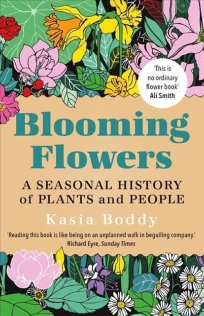 Binding: Paperback
Title: Blooming Flowers A Seasonal History Of Plants And People
Author(s): Boddy Kasia
Publisher: Yale University Press
Barcode: 9780300264791
Pages: 272 Pages, 84 Color Illus.
Publication Date: 5/24/2022
Category: The Earth: Natural History General