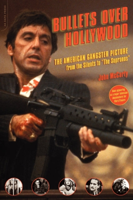 Mccarty John - Bullets Over Hollywood The American Gangster Picture From The Silents To " The Sopranos" - Paperback