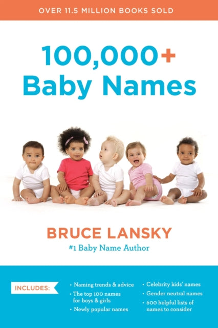 Lansky Bruce - 100,000+ Baby Names (Revised) The Most Helpful Complete And Up - To - Date Name Book - Paperback