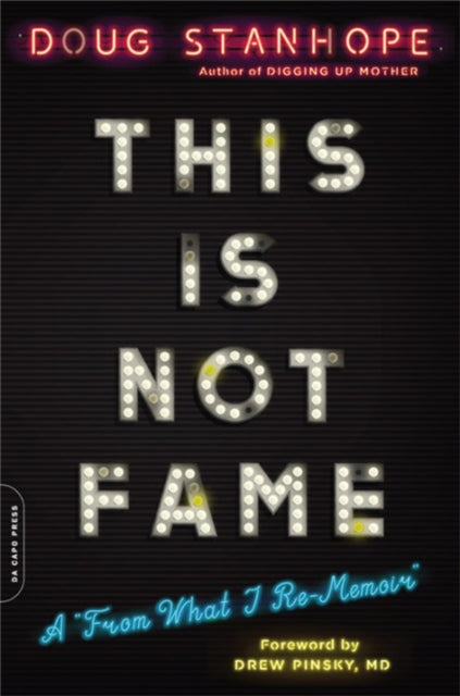 This Is Not Fame A From What I Re - Memoir'