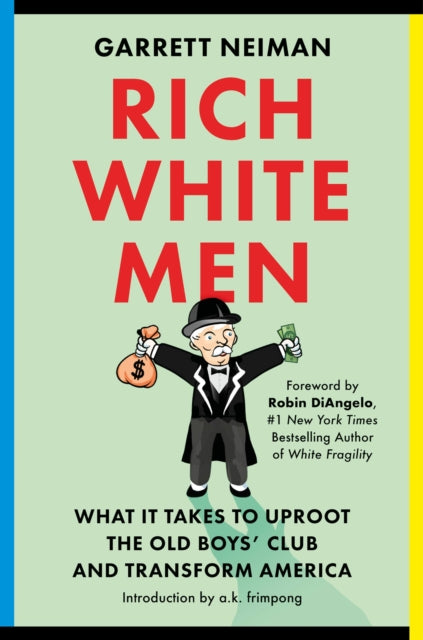 Description: With a foreword by New York Times bestselling author Robin Di Angelo this provocative book investigates major corporate boardrooms and presents a data - driven analysis of how rich white men have preserved their monopoly on power and what we can do to stop them.